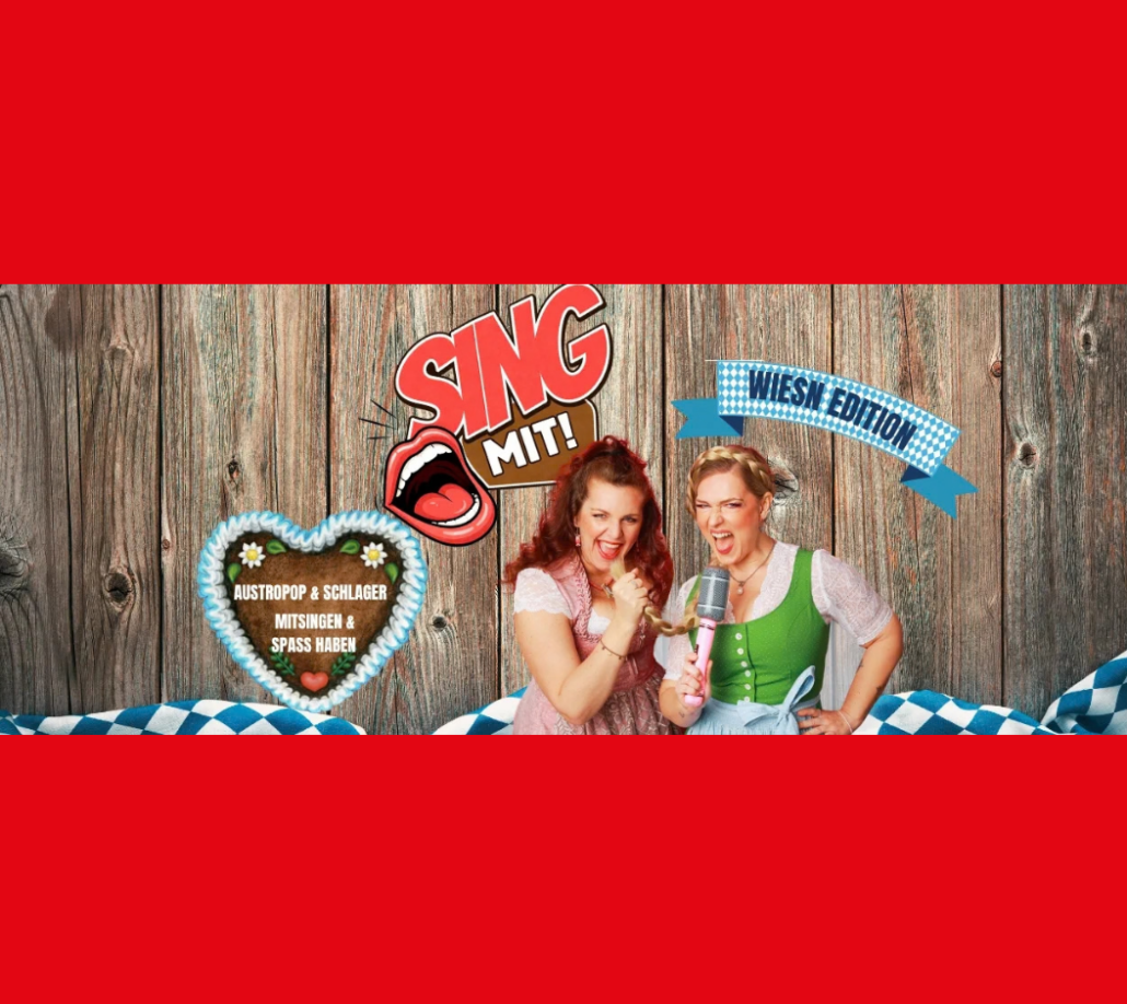 Sing Mit - #Wiesn Edition